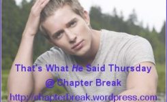 That’s what HE said Thursday #6: Tristan from Stolen Songbird