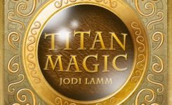 Book Review: Titan Magic by Jodi Lamm