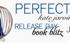 Release Day Blitz: Perfected by Kate Jarvik Birch