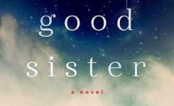 ARC Review: The Good Sister by Jamie Kain