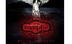 Audiobook Review: A Shade of Vampire by Bella Forrest