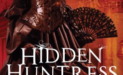 Early Review: Hidden Huntress by Danielle L. Jensen