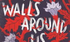 DNF (review?): The Walls Around Us by Nova Ren Suma