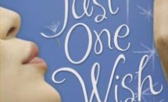 Valentine’s Day Book Review: Just One Wish by Janette Rallison