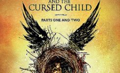 Book Review: Harry Potter and the Cursed Child by John Tiffany, Jack Thorne & J.K. Rowling