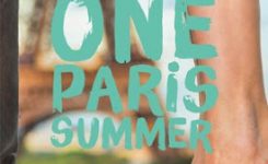 Book Review: One Paris Summer by Denise Grover Swank