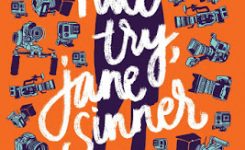 Book Review: Nice Try, Jane Sinner by Lianne Oelke