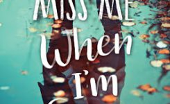 Book Review: You’ll Miss Me When I’m Gone by Rachel Lynn Solomon