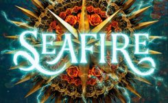 Book Review: Seafire by Natalie C. Parker