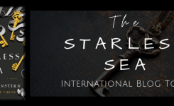 Intl Blog Tour: The Starless Sea by Erin Morgenstern