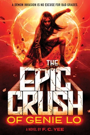 Book Review: The Epic Crush of Genie Lo by F.C. Yee