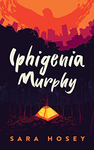 Book Tour: Iphigenia Murphy by Sara Hosey!