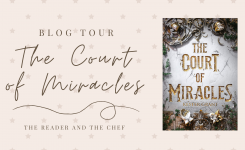 The Court of Miracles Tour: Review, Author Q&A + Pinterest Aesthetic!