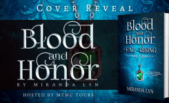 Cover Reveal: Blood and Honor by Miranda Lyn (+ Intl Instagram Giveaway!)