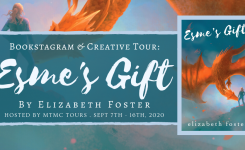 Creative Blog Tour: Esme’s Gift by Elizabeth Foster (Review +Intl Giveaway!)