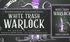 Creative Blog Tour: White Trash Warlock (Review, Character Q&A + Intl Instagram Giveaway!)