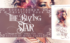 Book Tour: The Blazing Star by Imani Josey (Character Reading Updates + Intl Giveaway!)