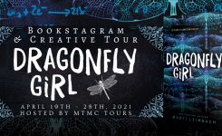 Creative Blog Tour: Dragonfly Girl (Review, Book Trailer + Intl Giveaway!)