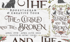Book Tour: The Cursed and the Broken (Book-Inspired Menu + Intl Giveaway!)